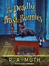 Cover image for The Deadly Dust Bunnies